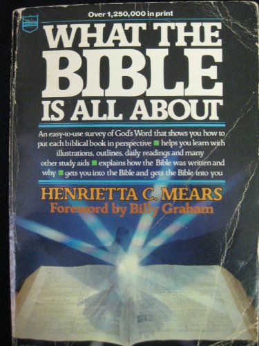 Imagen de archivo de What the Bible Is All about a la venta por ThriftBooks-Dallas