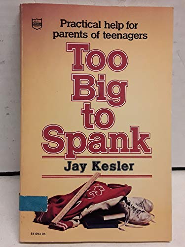 Stock image for Too Big to Spank for sale by SecondSale