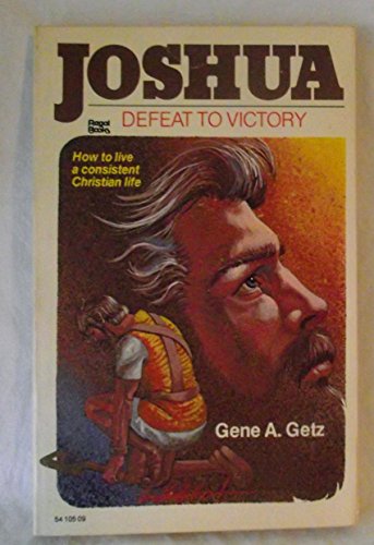 Beispielbild fr Joshua : Defeat to Victory zum Verkauf von SecondSale