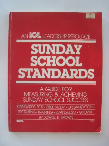 Imagen de archivo de Sunday School Standards (ICL Leadership Resource) a la venta por Bank of Books