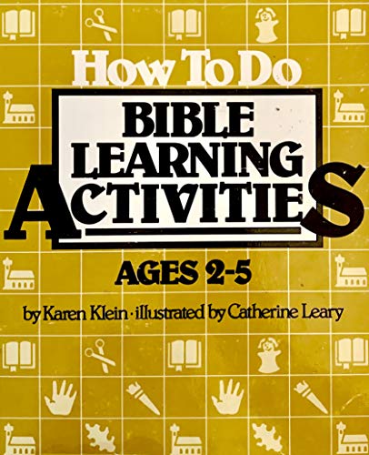 Stock image for How to Do Bible Learning Activities: Ages 2-5 for sale by ThriftBooks-Dallas