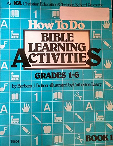 Beispielbild fr How to Do Bible Learning Activities: Ages 1-6 - Book 1 zum Verkauf von Bibliohound