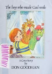 Stock image for The boy who made God smile: A Cory story for sale by Wonder Book