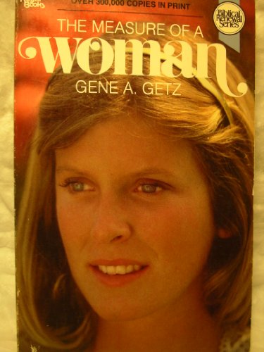 Beispielbild fr The Measure of a Woman zum Verkauf von Wonder Book