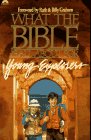 Stock image for What the Bible Is All About for Young Explorers: Based on the Best-Selling Classic by Henrietta Mears ; Author and General Editor, Frances Blankenba for sale by Your Online Bookstore