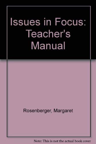 Stock image for Issues in Focus: Teacher's Manual for sale by Bank of Books