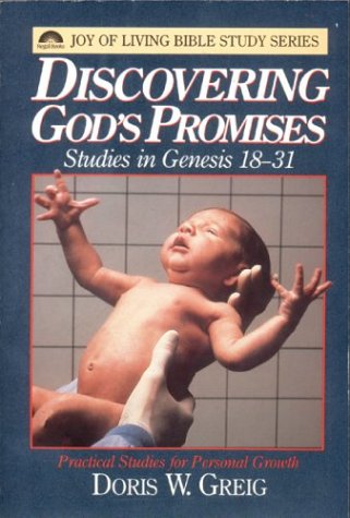 9780830713615: Discovering God's Promises: Genesis 18-31 (Joy of living Bible study series)