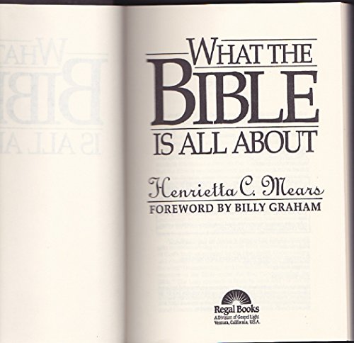 9780830716081: What the Bible is All About
