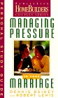 Stock image for Managing Pressure in Your Marriage: Personal Study Guide (Family Life Homebuilders Couples (Regal)) for sale by SecondSale