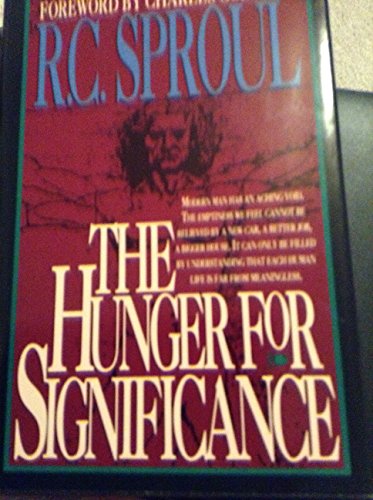 9780830716876: The Hunger for Significance