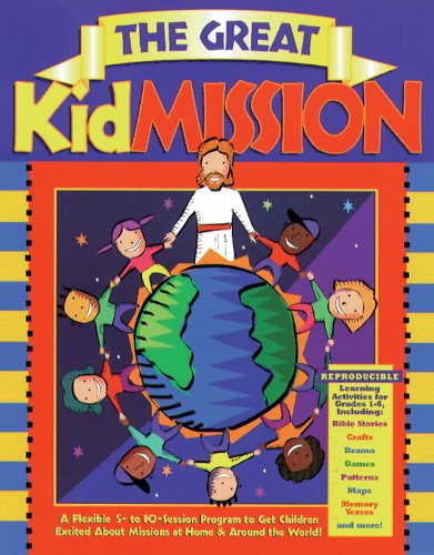Stock image for The Great Kid Mission for sale by Better World Books