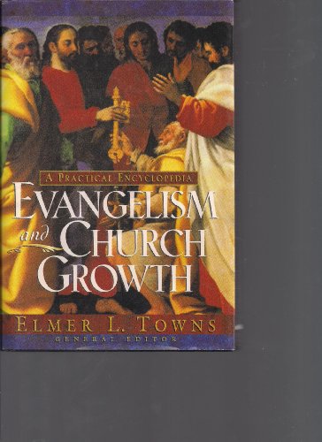 Stock image for Evangelism and Church Growth for sale by SecondSale