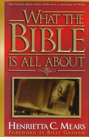 Beispielbild fr What the Bible Is All About zum Verkauf von Wonder Book
