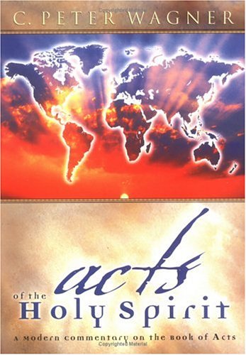 Stock image for Acts of the Holy Spirit for sale by Front Cover Books