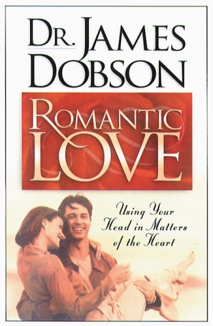 9780830720675: Romantic Love: Using Your Head in Matters of the Heart