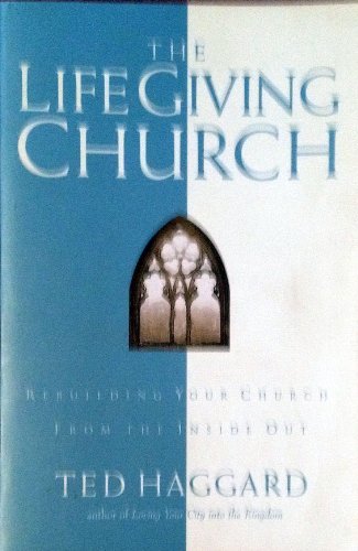 9780830721351: The Life-Giving Church