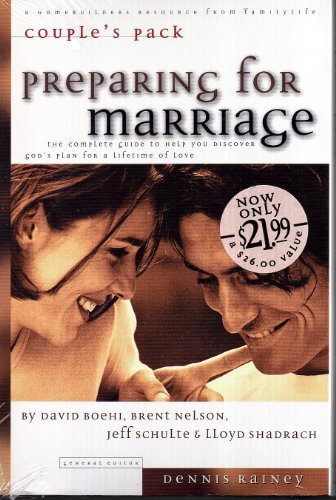 Preparing for Marriage: Couple's Pack (9780830721573) by Boehi, David; Nelson, Brent; Schulte, Jeff; Shadrach, Lloyd