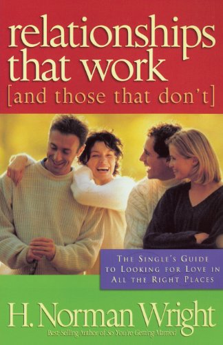 Beispielbild fr Relationships That Work: (And Those That Don't) zum Verkauf von Wonder Book