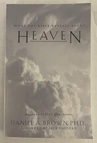 Stock image for Heaven: What the Bible Reveals About.Answers to Your Questions for sale by HPB-Ruby