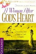 Beispielbild fr A Woman After God's Own Heart zum Verkauf von BooksRun