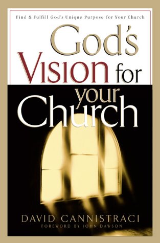 Imagen de archivo de God's Vision for Your Church: Finding & Fulfilling God's Unique Purpose for Your Church a la venta por Wonder Book