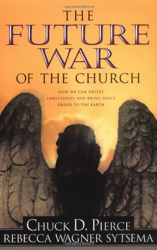 Stock image for The Future War of the Church for sale by The Warm Springs Book Company