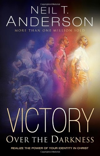 Stock image for Victory Over the Darkness: Realizing the Power of Your Identity in Christ for sale by ZBK Books