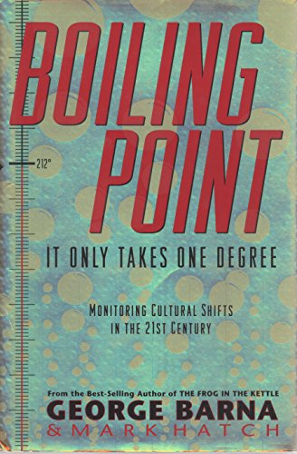 9780830726509: Boiling Point: It Only Takes One Degree