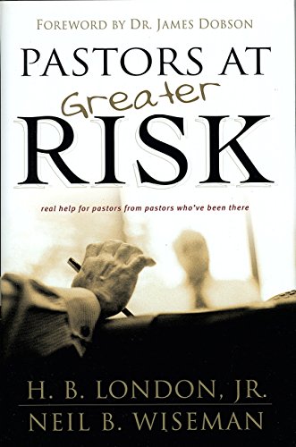 Beispielbild fr Pastors at Greater Risk zum Verkauf von Better World Books