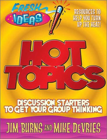 Imagen de archivo de Hot Topics (Fresh Ideas Resource) (No. 11) a la venta por SecondSale
