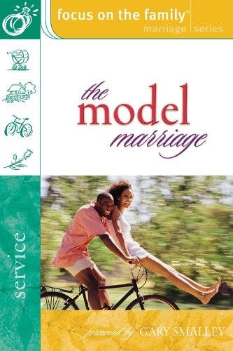 Imagen de archivo de The Model Marriage (Focus on the Family: Women) a la venta por SecondSale