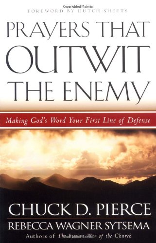 Imagen de archivo de Prayers That Outwit the Enemy: Making God's Word Your First Line of Defense a la venta por SecondSale