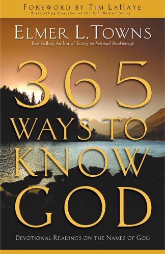 Stock image for 365 Ways to Know God: Devotional Readings on the Names of God for sale by HPB-Diamond