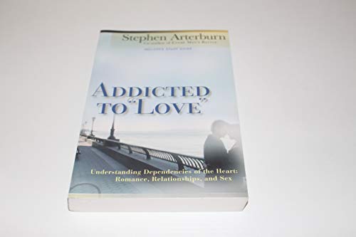 Beispielbild fr Addicted to Love : Understanding Dependencies of the Heart: Romance, Relationships, and Sex zum Verkauf von Better World Books