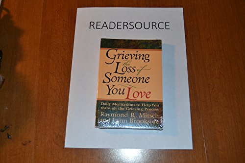 9780830734368: Grieving the Loss of Someone You Love: Daily Meditations to Help You Through the Grieving Process
