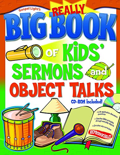 Beispielbild fr Really Big Book of Kids' Sermons and Object Talks zum Verkauf von Better World Books