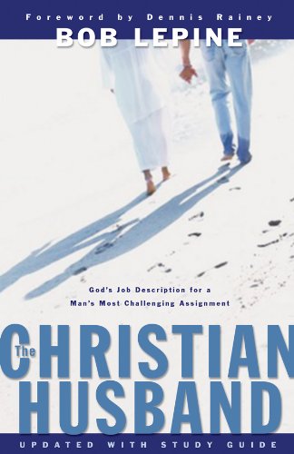 The Christian Husband (9780830736904) by Lepine, Bob