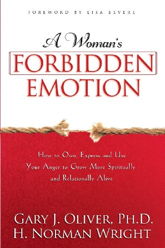 Beispielbild fr A Woman's Forbidden Emotion: How to Own, Express and Use Your Anger to Grow More Spiritually and Relationally Alive zum Verkauf von Wonder Book