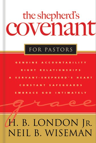 Beispielbild fr The Shepherd's Covenant for Pastors zum Verkauf von SecondSale