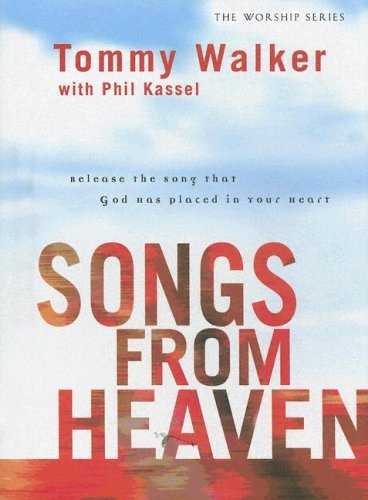 Beispielbild fr Songs from Heaven : Release the Song That God Has Placed in Your Heart zum Verkauf von Better World Books