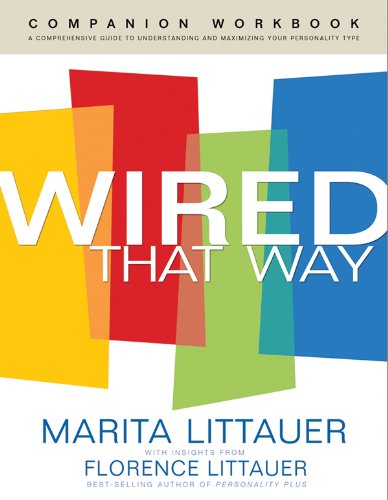 Beispielbild fr Wired That Way Companion Workbook: A Comprehensive Guide to Under zum Verkauf von Hawking Books