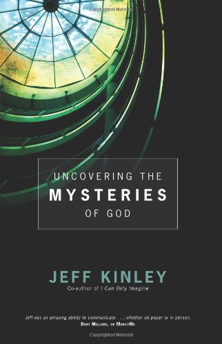 9780830744251: Uncovering the Mysteries of God