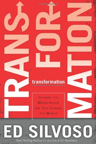 Beispielbild fr Transformation: Change the Marketplace and Change the World zum Verkauf von Wonder Book