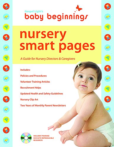 Stock image for Baby Beginnings Nursery Smart Pages: A Guide for Nursery Directors & Caregivers [With CDROM] for sale by ThriftBooks-Dallas