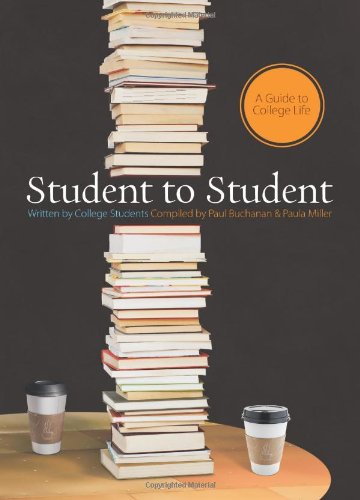 Beispielbild fr Student to Student : A Guide to College LIfe zum Verkauf von Better World Books