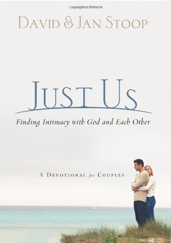 Imagen de archivo de Just Us: Finding Intimacy with God and Each Other a la venta por Orion Tech