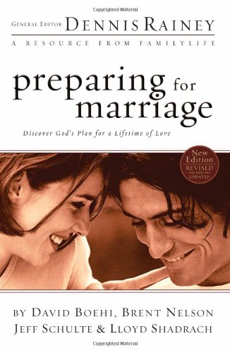 Stock image for Preparing for Marriage: Discover God?s Plan for a Lifetime of Love for sale by SecondSale