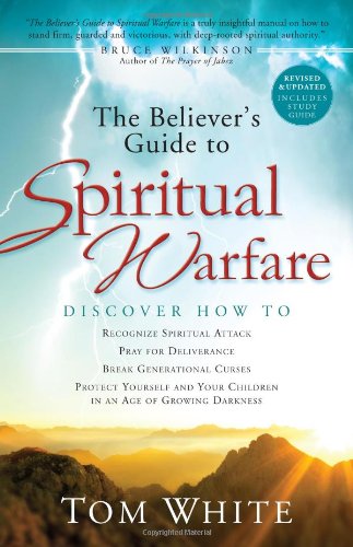 Beispielbild fr BELIEVERS GUIDE TO SPIRITUAL WARFARE THE zum Verkauf von WorldofBooks