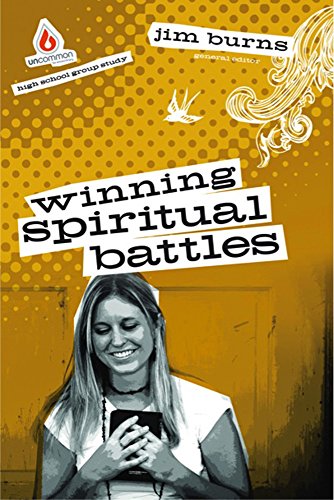 Beispielbild fr Winning Spiritual Battles: Uncommon High School Group Study zum Verkauf von Revaluation Books