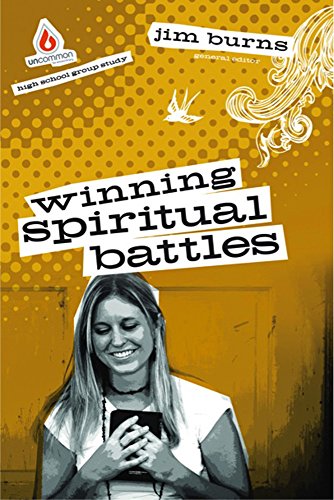 Stock image for Winning Spiritual Battles: Uncommon High School Group Study for sale by Revaluation Books